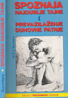 Spoznaja najdublje tajne i prevazilaženje duhovne patnje