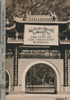 With One Heart Bowing To The City of Ten Thousand Buddhas. Volume 8