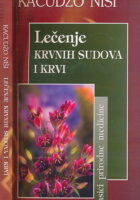 Lečenje krvnih sudova i krvi