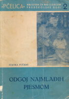 PČELICA 2/1953 Odgoj najmlađih pjesmom