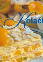 Kolači : 1001 klasični recept iz cijelog svijeta