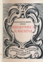 Dubrovačka biblioteka : u kojoj se prikazuju dubrovački pisci, njihova djela i spisi. Prvi svezak