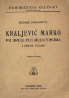 Kraljević Marko po drugi put među Srbima i drzge satire