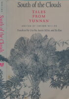 South of the Clouds: Tales from Yunnan