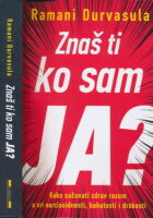 Znaš ti ko sam ja?