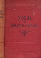 Vodja po Spljetu i Solinu : sa 25 tablica