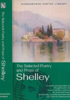 The Selected Poetry and Prose of Shelley