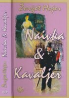 Kavaljer & Naivka