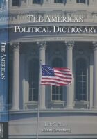 The American Political Dictionary (11th ed.)