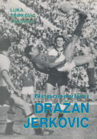 Neponovljivi Dražan Jerković