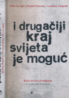 I drugačiji kraj svijeta je moguć