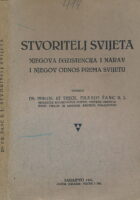 Stvoritelj svijeta : Njegova egzistencija i narav i njegov odnos prema svijetu