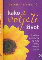 Kako voljeti život