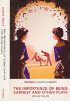 The Importance of Being Earnest and Other Plays