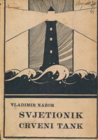 Svjetionik ; Crveni tank