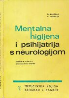 Mentalna higijena i psihijatrija s neurologijom: udžbenik za škole za medicinske sestre