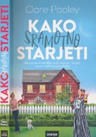 Kako sramotno starjeti