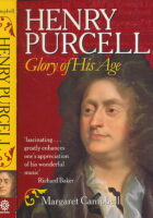 Henry Purcell: Glory of His Age