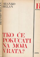Tko će pokucati na moja vrata?