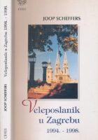 Veleposlanik u Zagrebu 1994. - 1998.