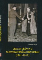 Crkva i država u Nezavisnoj Državi Hrvatskoj 1941 - 1945.