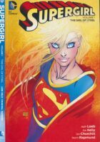 Supergirl, Vol. 1 : The Girl of Steel