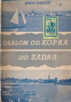 Obalom od Kopra do Zadra