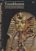 Tutankhamen : Life and Death of a Pharaoh