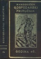 Mandekićev gospodarski priručnik : godina 46