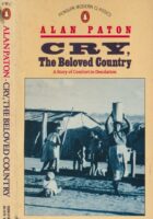 Cry, the Beloved Country : A Story of Comfort in Desolation