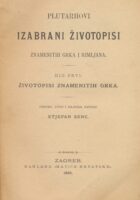 Plutarhovi izabrani životopisi znamenitih Grka i Rimljana, dio prvi - životopisi znamenitih Grka
