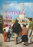 Fatima, da ili ne?