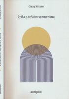 Priča o teškim vremenima