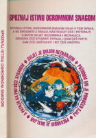 Spoznaj istinu ogromnom snagom