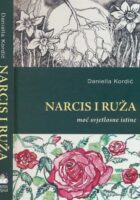 Narcis i ruža : moć svjetlosne istine