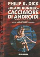 Blade Runner - Cacciatore di androidi