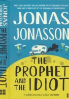 The Prophet and the Idiot
