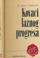Kovači lažnog progresa