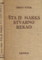 Šta je Marks stvarno rekao