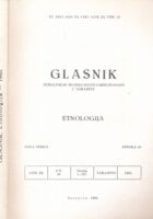 Glasnik zemaljskog muzeja BiH u Sarajevu : Etnologija NS 40/1985