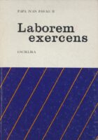 Laborem exercens = Radom čovjek : enciklika Ivana Pavla II. o ljudskom radu