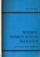 Povijest dubrovačkog školstva do kraja XIX stoljeća