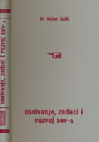 Osnivanje, zadaci i razvoj SEV-a