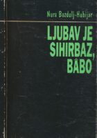 Ljubav je sihirbaz, babo