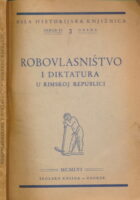 Robovlasništvo i diktatura u rimskoj republici