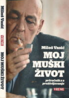 Moj muški život : priručnik za preživljavanje
