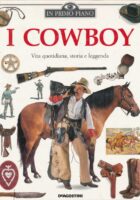 In primo piano: I cowboy