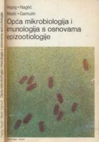 Opća mikrobiologija i imunologija s osnovama epizootiologije : udžbenik za učenike veterinarske struke