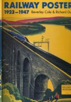 Railway Posters 1923-1947: From the Collection of the National Railway Museum, York, England