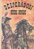Desperadosi Sijere Nevade